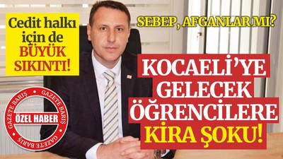 Kocaeli’de kiralık ev arayanlara büyük ŞOK!