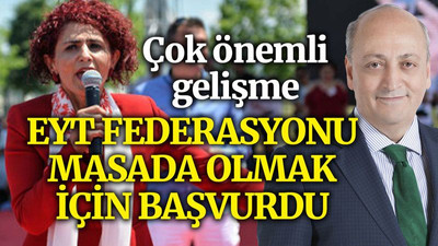EYT Federasyonu masada olmak için başvurdu