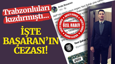 Trabzonluları kızdırmıştı… İşte Başaran’ın cezası!