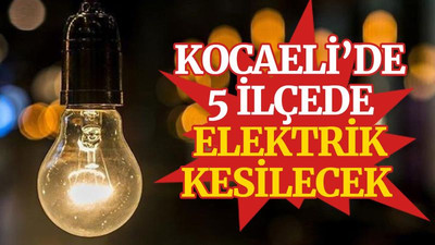 Kocaeli’de 5 ilçede kesinti var (22 Aralık Çarşamba)