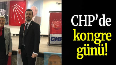 CHP’de kongre günü!