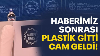 Haberimiz sonrası plastik gitti, cam geldi!