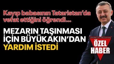 Kardeş şehirdeki mezarın taşınması için Büyükakın’dan yardım istedi