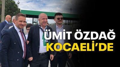 Ümit Özdağ Kocaeli’de!