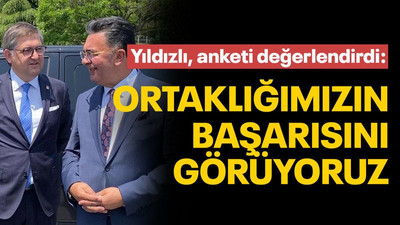 Yıldızlı anketi değerlendirdi: “Ortaklığımızın başarısını görüyoruz”