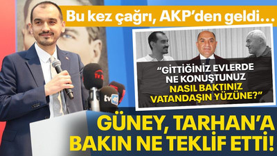 Bu kez çağrı AKP’den! Güney Tarhan’a bakın ne teklif etti