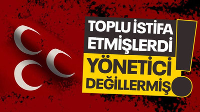 Toplu istifa etmişlerdi, yönetici değillermiş!
