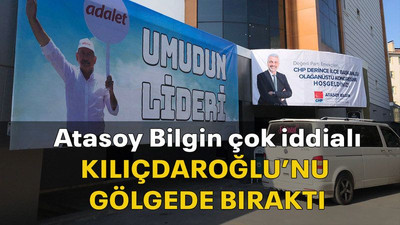 Atasoy Bilgin çok iddialı Kılıçdaroğlu’nu gölgede bıraktı