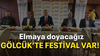 Elmaya doyacağız Gölcük’te festival var!