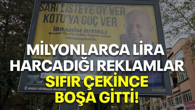 Milyonlarca lira harcadığı reklamlar sıfır çekince boşa gitti!