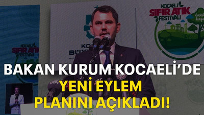 Bakan Kurum Kocaeli’de yeni eylem planını açıkladı!