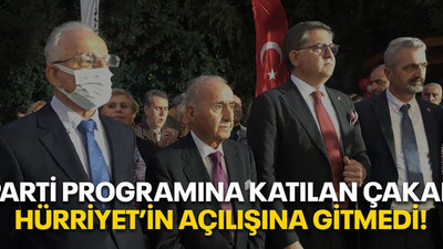 Parti programına katılan Çakar, Hürriyet’in açılışına gitmedi!