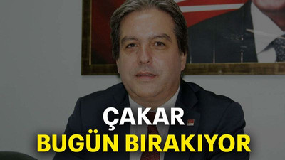Çakar bugün bırakıyor