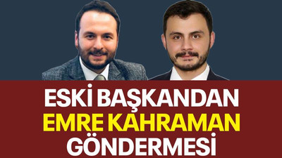 Eski başkandan Emre Kahraman göndermesi