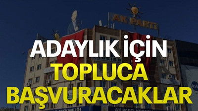 Adaylık için topluca başvuracaklar