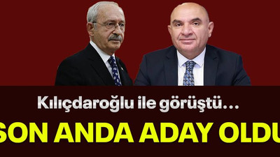 Kılıçdaroğlu ile görüştü... son anda aday oldu