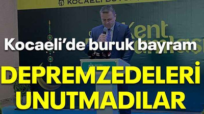 Kocaeli’de buruk bayram, depremzedeleri unutmadılar