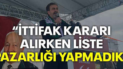 Aşıla: İttifak kararı alırken liste pazarlığı yapmadık