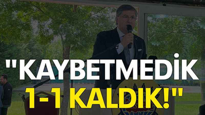 "Kaybetmedik 1-1 kaldık!"