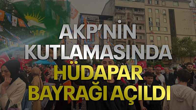 AKP’nin kutlamasında HÜDAPAR bayrağı açıldı