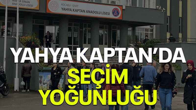 Yahya Kaptan’da seçim yoğunluğu