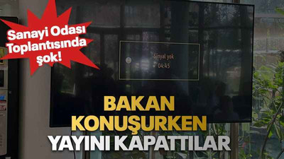 Sanayi Odası Toplantısında şok! Bakan konuşurken yayını kapattılar