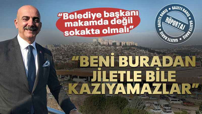 Hüseyin Erol: Beni buradan jiletle kazıyamazlar