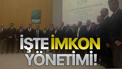 İŞTE İMKON YÖNETİMİ!