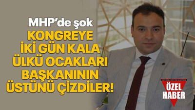 Kongreye iki gün kala Ülkü Ocakları başkanının üstünü çizdiler!