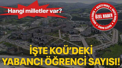 İşte KOÜ’deki yabancı öğrenci sayısı!