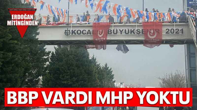 BBP vardı MHP yoktu