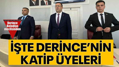 İşte Derince’nin katip üyeleri