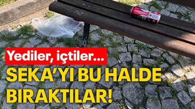 Yediler, içtiler… SEKA’yı bu halde bıraktılar!