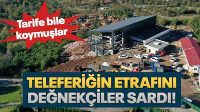 Teleferiğin etrafını değnekçiler sardı!