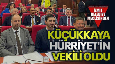 Küçükkaya Hürriyet'in Vekili oldu