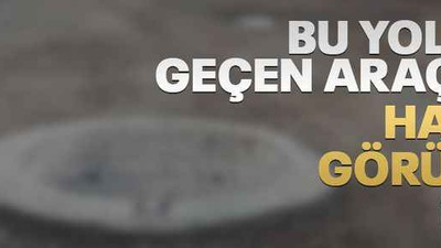 Kocaeli’de bu yoldan geçen araçlar hasar görüyor