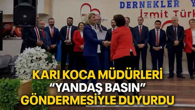 Karı koca müdürleri “yandaş basın” göndermesiyle duyurdu