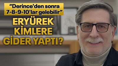 “Derince'den sonra 7-8-9-10'lar gelebilir” Eryürek kimlere gider yaptı?
