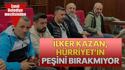 İlker Kazan, Hürriyet’in peşini bırakmıyor