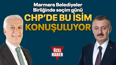 Marmara Belediyeler Birliğinde seçim günü CHP’de bu isim konuşuluyor
