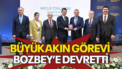 Büyükakın görevi Bozbey’e devretti