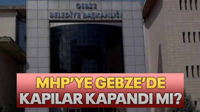 MHP’ye Gebze’de kapılar kapandı mı?