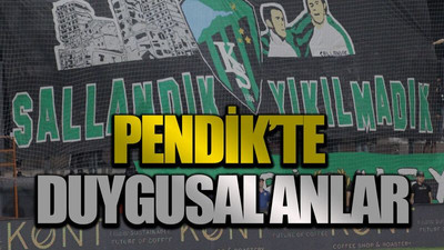 Pendik’te duygusal anlar