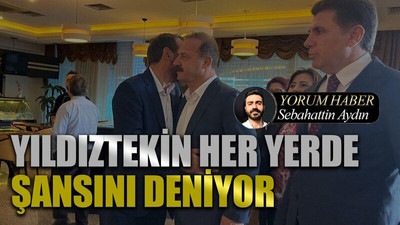Yıldıztekin her yerde şansını deniyor