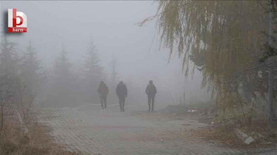 Meteoroloji'den sis ve pus uyarısı!