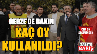 Gebze’de bakın kaç oy kullanıldı?