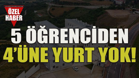 5 öğrenciden 4’üne yurt yok!