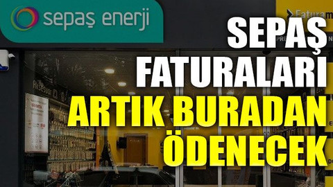 SEPAŞ Faturaları artık buradan ödenecek
