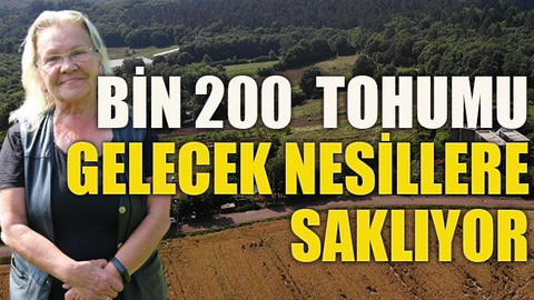 Bin 200 tohumu gelecek nesillere saklıyor