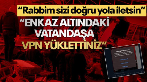 İyi Partili isimden sert tepki: Enkaz altındaki vatandaşa VPN yüklettiniz! Allah sizi ıslah etsin